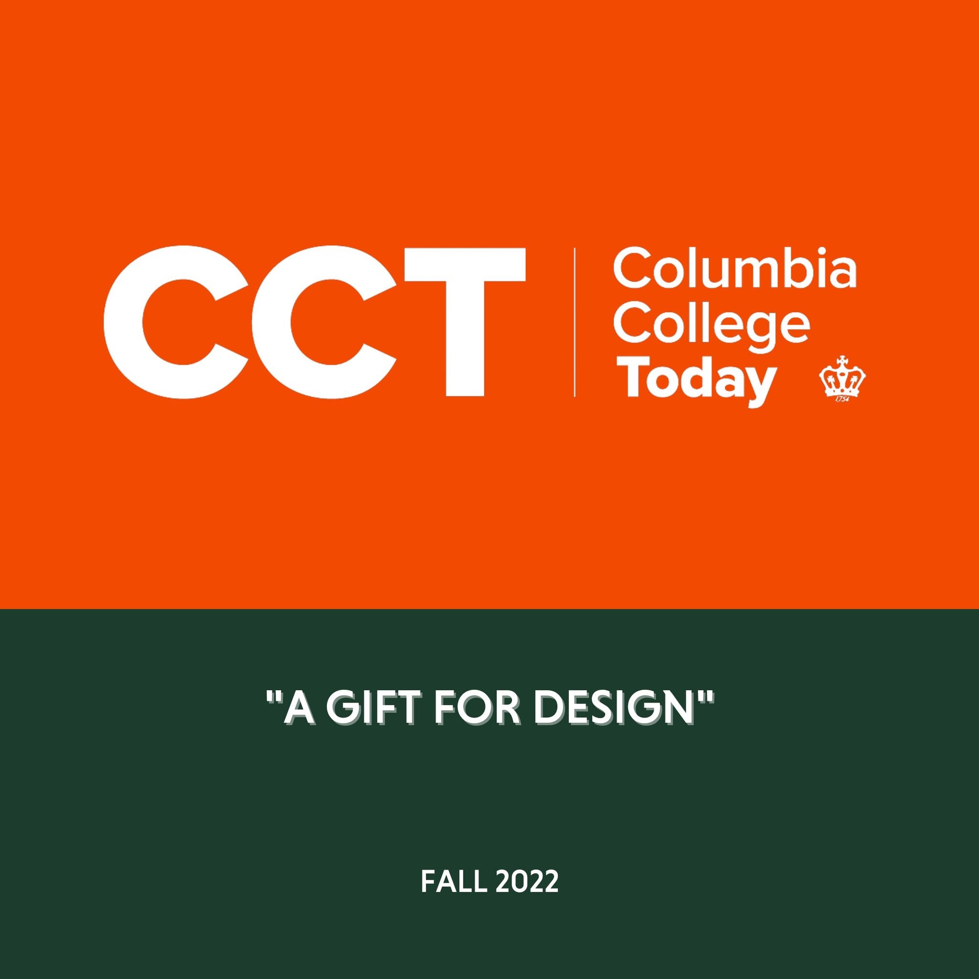 Columbia College Today - "A Gift for Design" - Fall 2022